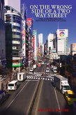 On The Wrong Side of a Two-Way Street (eBook, ePUB)