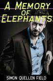 A Memory of Elephants (eBook, ePUB)
