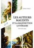 Les auteurs maudits et la malédiction littéraire (eBook, ePUB) Les auteurs maudits et la malédiction littéraire (eBook, ePUB)