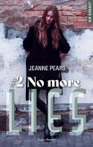 No more lies (eBook, ePUB) No more lies (eBook, ePUB)