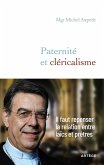 Paternité et cléricalisme (eBook, ePUB)