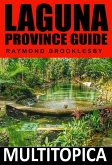 Laguna Province Guide (Calabarzon, #2) (eBook, ePUB) Laguna Province Guide (Calabarzon, #2) (eBook, ePUB)