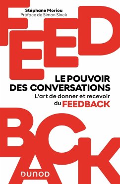 Feedback : le pouvoir des conversations (eBook, ePUB) Cover Feedback : le pouvoir des conversations (eBook, ePUB)