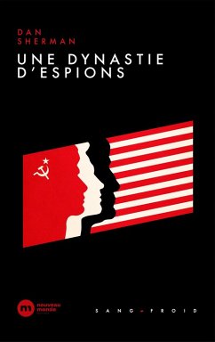 Cover Une dynastie d'espions (eBook, ePUB)