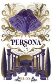 Persona - tome 1 - La Capitale de Lumière (eBook, ePUB)