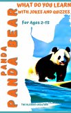 Panda Panda Bear What Do You Learn: With Jokes and Quizzes (eBook, ePUB)