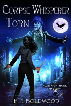 Corpse Whisperer Torn (An Allie Nighthawk Mystery, #4) (eBook, ePUB) - Boldwood, H. R.
