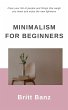 Minimalism for Beginners (eBook, ePUB) - Bild 1