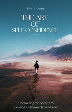 Cover The Art of Self-Confidence (eBook, ePUB)