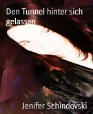 Den Tunnel hinter sich gelassen (eBook, ePUB)