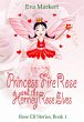 Princess Fire Rose and the Honey Rose... - Bild 1