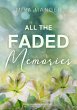 All The Faded Memories (eBook, ePUB) - Bild 1