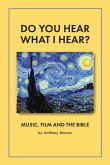 Do You Hear What I Hear? (eBook, ePUB)