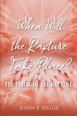 When Will the Rapture Take Place? (eBook, ePUB)