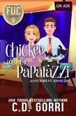 Chickee and the Paparazzi (FUC Academy, #38) (eBook, ePUB)