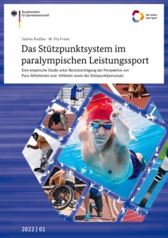 Das Stützpunktsystem im paralympischen Leistungssport - Radtke, Sabine;Freier, M. Pia