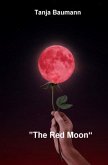 &quote;The Red Moon&quote;