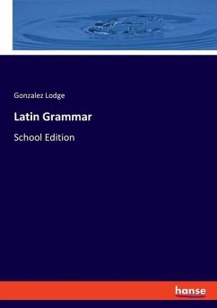 Latin Grammar - Lodge, Gonzalez