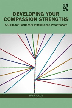 Developing Your Compassion Strengths (eBook, ePUB) - Durkin, Mark