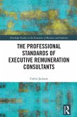 The Professional Standards of Executive Remuneration Consultants (eBook, PDF)