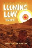 Looming Low Volume II (eBook, ePUB)