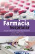 Farmácia hospitalar (eBook, ePUB) - Bild 1