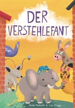 Der Verstehlefant - Muigg, Nadja Perktold & Lisa