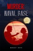 Murder on the Naval Base (eBook, ePUB)