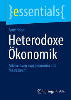 Heterodoxe Ökonomik - Heise, Arne
