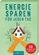Energiesparen für jeden Tag - Bild 1
