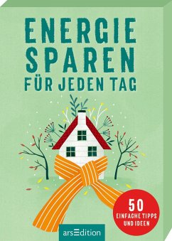 Energiesparen für jeden Tag - Löhr, Alexandra