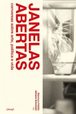 Janelas Abertas: Conversas sobre arte, política e vida (eBook, ePUB)