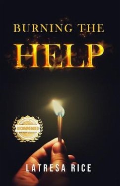 Cover Burning the Help (eBook, ePUB)