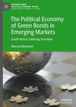 The Political Economy of Green Bonds in Emerging Markets - Neumann, Manuel