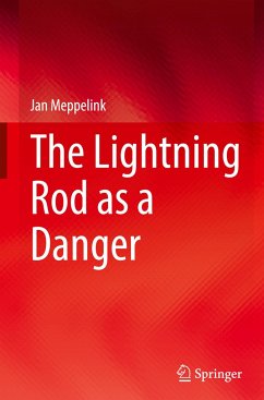 The Lightning Rod as a Danger - Meppelink, Jan