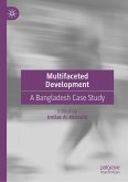 Multifaceted Development Multifaceted Development