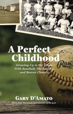 A Perfect Childhood (eBook, ePUB) - D'Amato, Gary