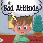 My Bad Attitude (eBook, ePUB)