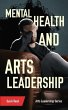 Mental Health and Arts Leadership... - Bild 1