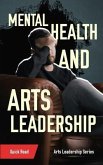 Mental Health and Arts Leadership (eBook, ePUB)