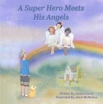 A Super Hero Meets His Angels (eBook, ePUB)