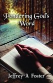 Pondering God's Word (eBook, ePUB) Pondering God's Word (eBook, ePUB)
