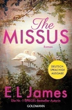 The Missus / Alessia und Maxim Bd.2 (deutschsprachige Ausgabe) - James, E L