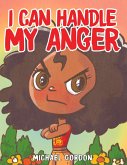 I Can Handle My Anger (eBook, ePUB)