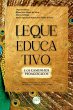 LEQUE EDUCATIVO E OS CAMINHOS... - Bild 1