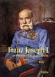 Franz Joseph I - Bild 1