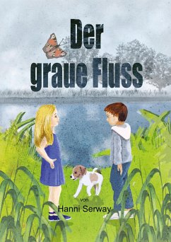 Der graue Fluss - Serway, Hanni