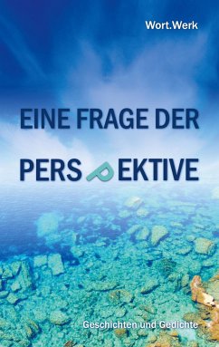 Eine Frage der Perspektive