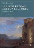 Giulio Rossi, 'Roscio', La restaurazione del ponte di Orte (eBook, ePUB)