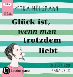 Glück ist, wenn man trotzdem liebt / Hamburg-Reihe Bd.3 (1 MP3-CD) - Hülsmann, Petra